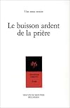 Le Buisson ardent de la priรจre