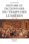Histoire et dictionnaire du temps des Lumières, 1715-1789