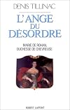 L'ange du desordre: Marie de Rohan, duchesse de Chevreuse (French Edition)