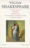 Tragédies, tome 1 (édition bilingue anglais-français)
