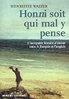 Honni soit qui mal y pense