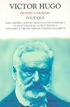 Oeuvres complètes de Victor Hugo : Politique