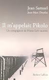 Mi chiamava Pikolo