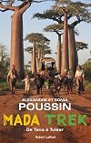 Madatrek - De Tana à Tuléar (French Edition)