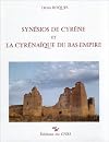 Synésios de Cyrène et la Cyrénaïque du Bas-Empire