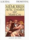 M&eacute;moires avec dames par Morel Cox