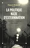 La Politique nazie d'extermination
