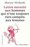 Lettre ouverte aux hommes qui n'ont toujours rien compris aux femmes