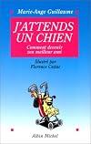 J'attends un chien