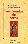Les chemins du corps