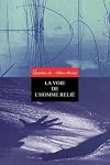 Revue "Itinérances". Numéro 109 - La Voie de l'homme relié