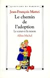 Le chemin de l'adoption : le cœur et la raison