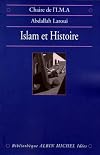 Islam et histoire : essai d'épistémologie