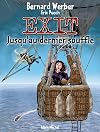 Exit, tome 3 : Jusqu'au dernier souffle