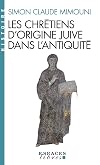 Les chrétiens d'origine juive dans l'Antiquité