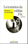 La Tentation du rabbin Fix