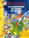 Le Championnat Du Monde Des Blagues N26 (French Edition)