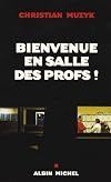 Bienvenue en salle des profs !