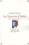 La Chaussée d'Antin Oeuvre psychanalytique : Tome 1