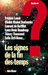 Signes de La Fin Des Temps ? (Les) (Collections Spiritualites) (French Edition)