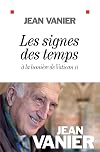 Les signes des temps : A la lumiÃ¨re de Vatican II