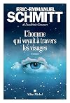 L'Homme qui voyait à travers les visages
