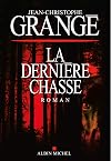 La Derni&egrave;re Chasse