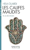 Les califes maudits