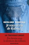 Je vous Γ©cris de Kaboul...