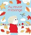 Au revoir m&eacute;sange