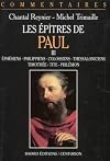 Les épîtres de Paul III: Ephésiens, Philippiens, Colossiens, 1-2 Thessaloniciens, 1-2 Timothée, Tite, Philémon : commentaire pastoral (Commentaires) (French Edition)