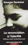 La renonciation Ã  l'identitÃ© (French Edition)