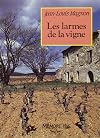 Les Larmes de la vigne