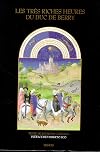 Les tres riches heures du duc de berry -album-
