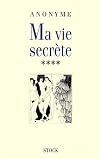 Ma Vie secr&egrave;te, tome 4
