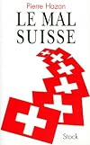Le mal suisse (French Edition)