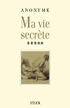 Ma vie secr&egrave;te - tome 5