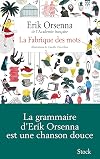 La Fabrique des mots