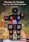 Olympe de Gouges dans La Fée électronique : Nam June Paik