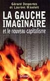 La gauche imaginaire et le nouveau capitalisme