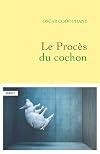 Le procès du cochon (Littérature Française)