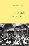Le café suspendu