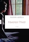 Traverser l'hiver