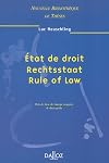 État de droit, Rechtstaat, Rule of Law