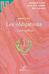 Les obligations : Volume 1, L'acte juridique