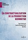 La contractualisation de la production normative