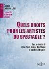 Quels droits pour les artistes du spectacle?