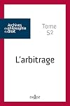 L'arbitrage - Tome 52 (52)