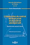 L'inexÃ©cution du contrat de droit privÃ© et du contrat administratif (French Edition)