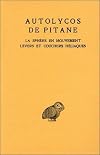 La Sphère en mouvement. Levers et couchers héliaques. Testimonia